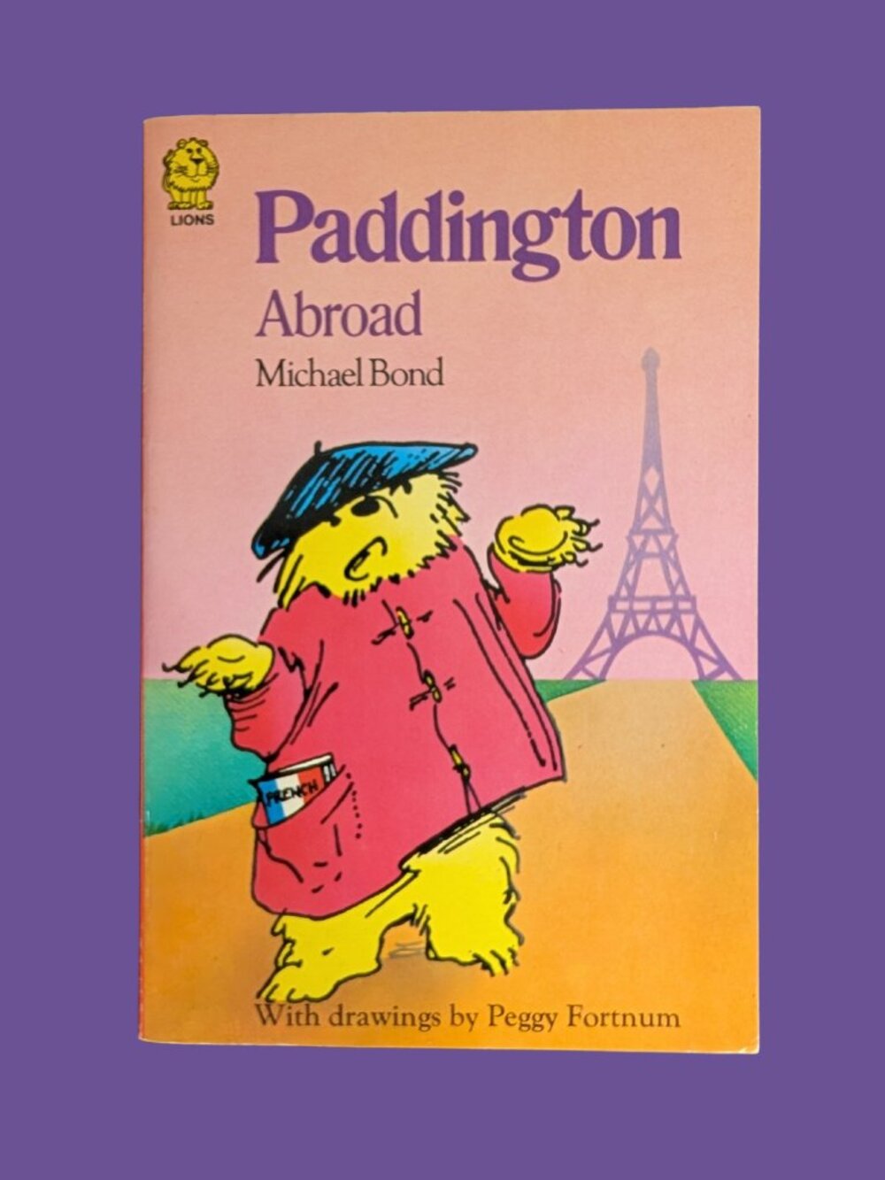 5/$20 Paddington Abroad by Michael Bond Illustrated by Peggy Fortnum 1970s
